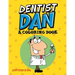 Dentist Dan (A Coloring Book)