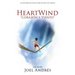 HeartWind "Corazon y Viento" (Spanish Edition): La historia del piloto que ocultó sus sueños.