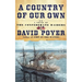 A Country of Our Own: A Novel of the Confederate Raiders