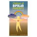 Children of Bipolar Parents: from pain and confusion to hope and love