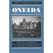 Oneida: Utopian Community to Modern Corporation