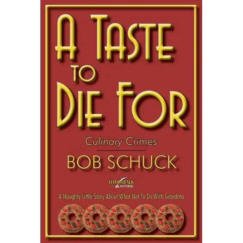 A Taste to Die for: Culinary Crimes