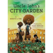 Uncle John's City Garden
