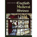 English Medieval Shrines