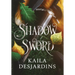 Shadow Sword
