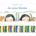 The Twins' Blanket