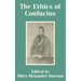 The Ethics of Confucius