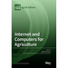 Internet and Computers for Agriculture