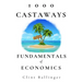 1000 Castaways: Fundamentals of Economics