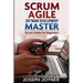 Scrum Agile Software Development Master (Scrum Guide for Beginners)