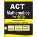 ACT Mathematics Prep 2019: A Comprehensive Review and Ultimate Guide to the ACT Math Test