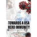 Towards a USA Herd Immunity: A Eugenic Pandemic Primer