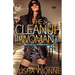 The CleanUp Woman 2: Bound and Determined
