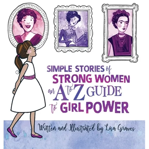 Simple Stories of Strong Women