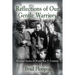Reflections of Our Gentle Warriors
