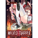Wicked Trapper: Hunter of Heroes Vol. 2