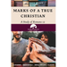 Marks of a True Christian: A Study of Romans 12