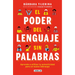 El Poder del Lenguaje Sin Palabras / The Power of Language Without Words