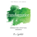 Transformation: Embracing Spiritual Growth