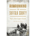 Rumrunning in Suffolk County: Tales from Liquor Island