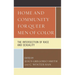 Home and Community for Queer Men of Color: The Intersection of Race and Sexuality