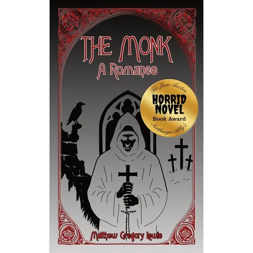The Monk: A Romance