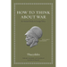 How to Think about War: An Ancient Guide to Foreign Policy
