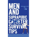 Men and Suprapubic Catheter Survival Tips
