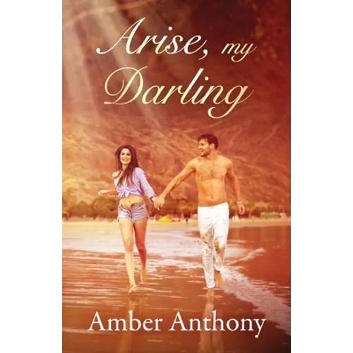 Arise, My Darling