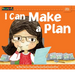 I Can Make a Plan