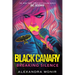Black Canary: Breaking Silence