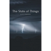 The State of Things