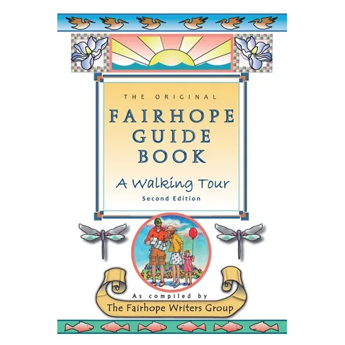 The Original Fairhope Guidebook