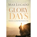 A Glory Days: Trusting the God Who Fights for You