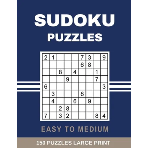Sudoku Puzzles Easy to Medium: Large Print Sudoku Puzzle with Solutions