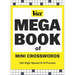 Vox Mega Book of Mini Crosswords: 150 High-Speed 9x9 Puzzles