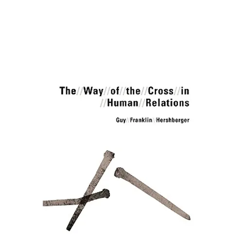 Way of the Cross in Human Relations