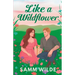 Like a Wildflower