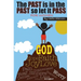 The Past is in The Past so let it Pass: For Women