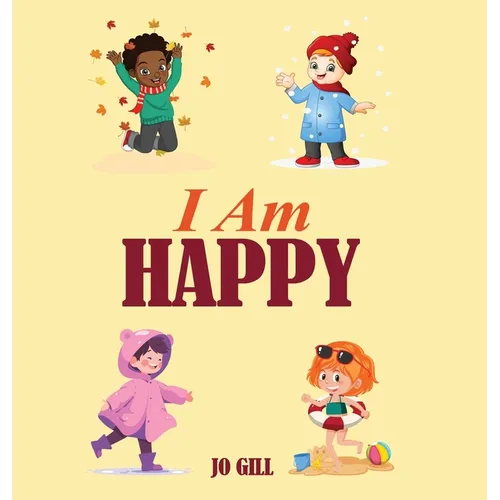 I Am Happy