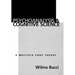 Psychoanalysis and Cognitive Science: Multiple Code Theory, a