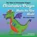 Christopher Dragon Meets the New World