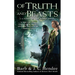 Of Truth and Beasts: A Novel of the Noble Dead