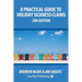 A Practical Guide to Holiday Sickness Claims: 2nd Edition