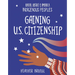 Gaining U.S. Citizenship