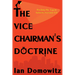 The Vice Chairman's Doctrine: Rocking the Top in Industry Version 4.0