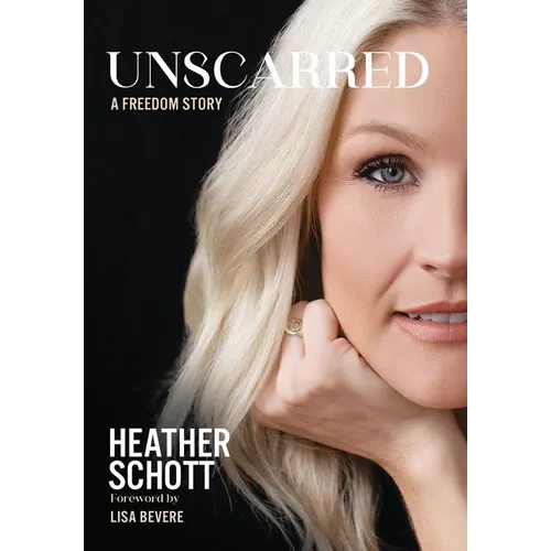 Unscarred
