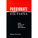 Passionate Fictions: Gender, Narrative, and Violence in Clarice Lispector