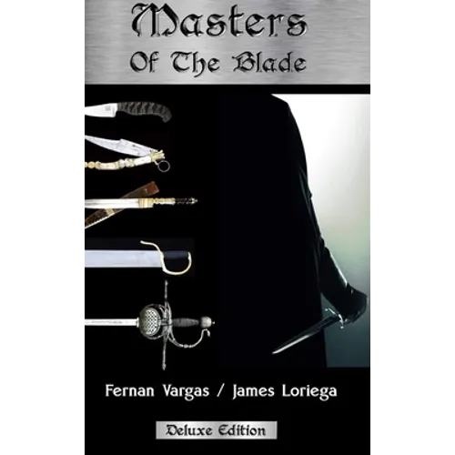 Masters of the Blade