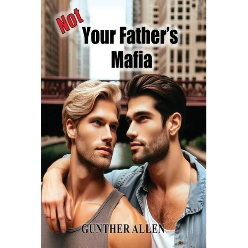 Not Your Father's Mafia